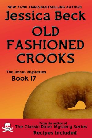 [Donut Shop Mystery 17] • Old Fashioned Crooks